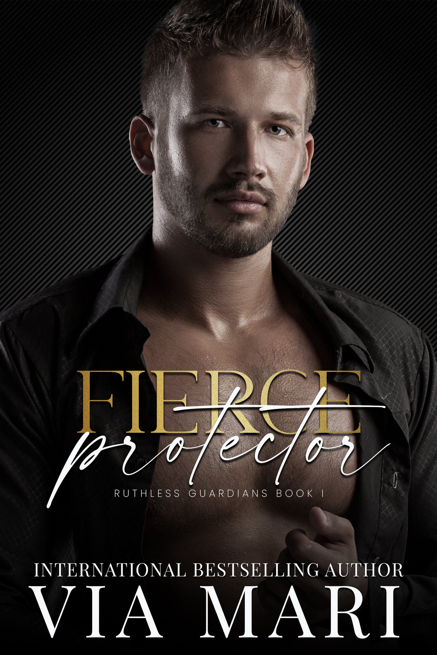 Fierce Protector (Ruthless Guardians Book 1)