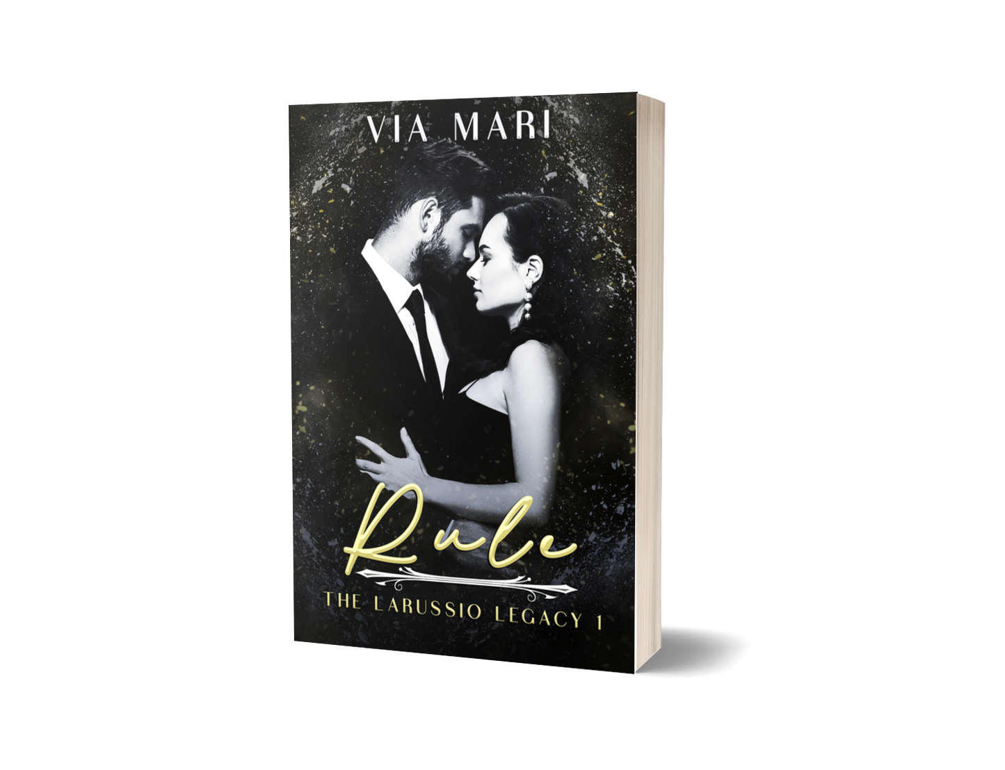 Rule: Dark Mafia Romance (Brutal Kings Book 1 - Print)